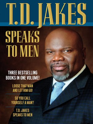 cover image of T. D. Jakes Speaks to Men, 3-in-1